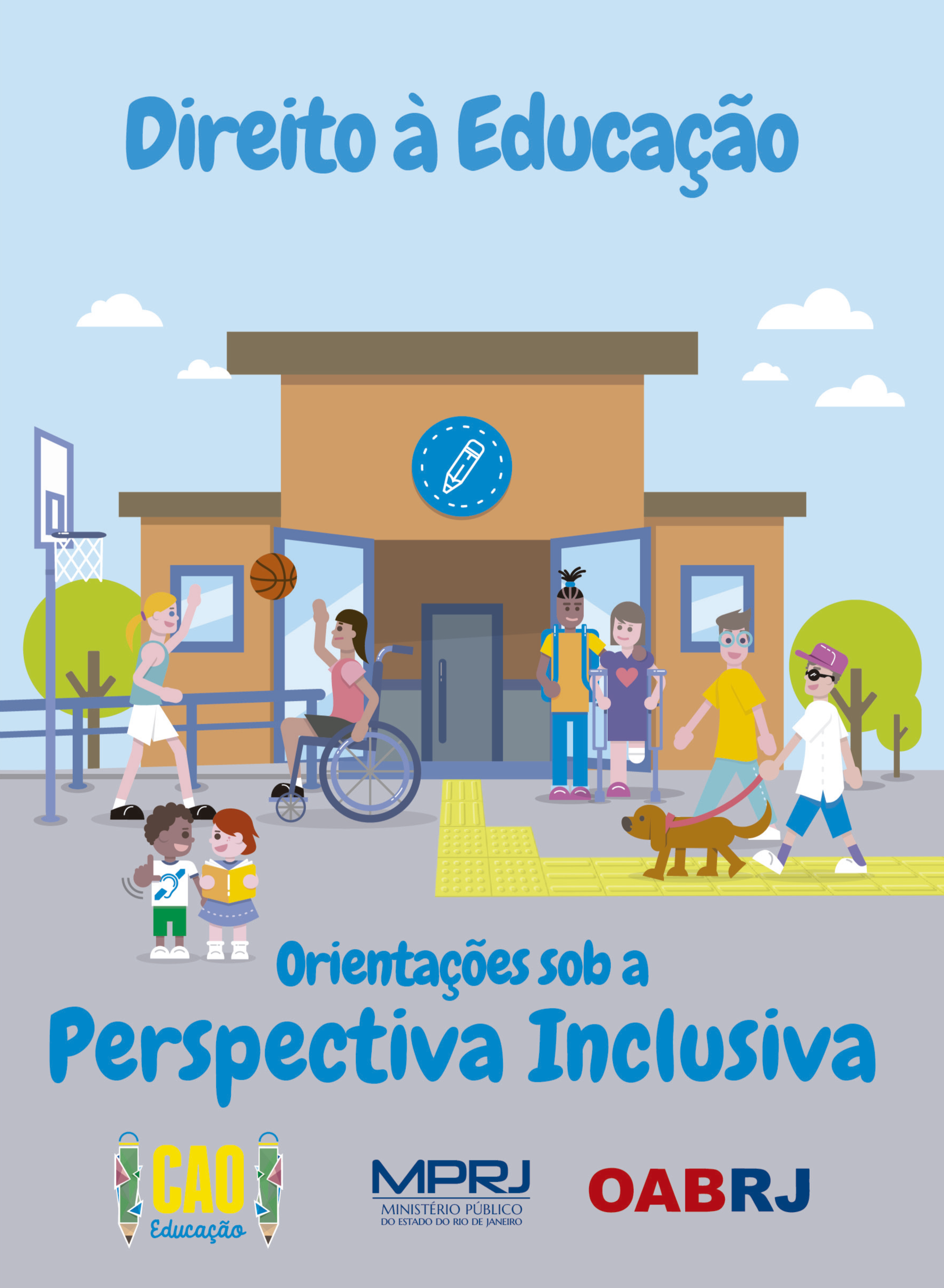 Direito à Educação: Orientações Sob a Perspectiva Inclusiva